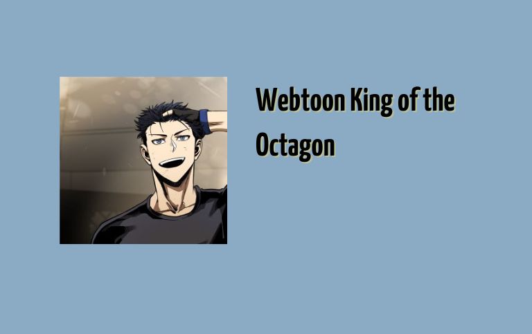 Webtoon King of the Octagon Full Episode