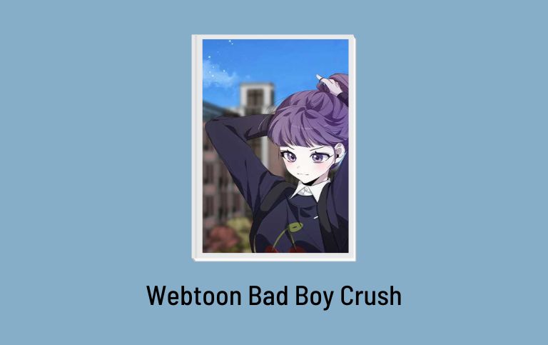 Webtoon Bad Boy Crush