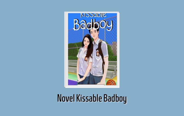 Novel Kissable Badboy