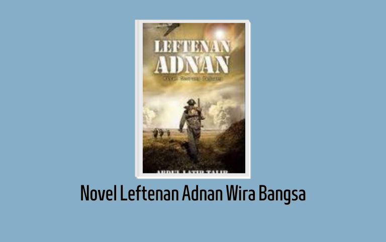 Novel Leftenan Adnan Wira Bangsa PDF Lengkap