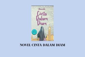 Baca Novel Cinta Dalam Diam Pdf Lengkap Full Episode Senjanesia