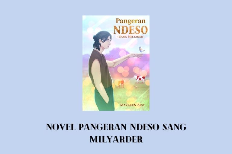 Novel Pangeran Ndeso Sang Milyarder