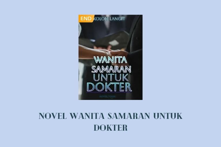 Novel Wanita Samaran Untuk Dokter