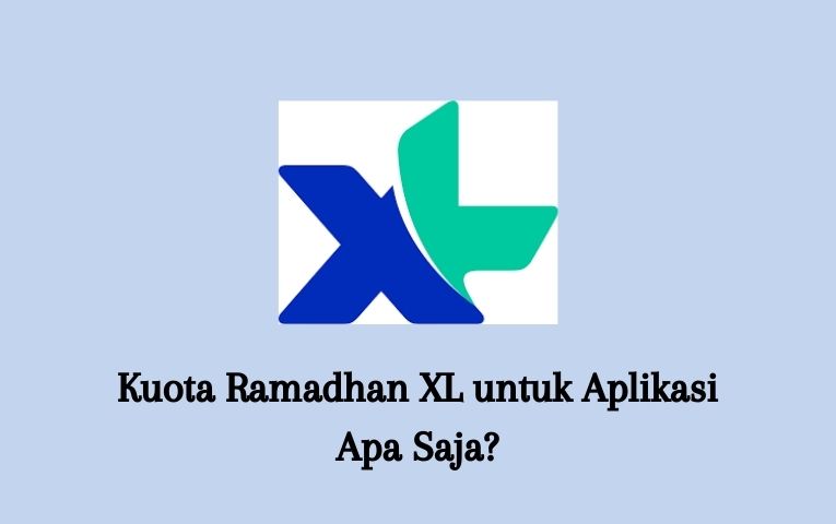 Kuota Ramadhan XL untuk Aplikasi Apa Saja
