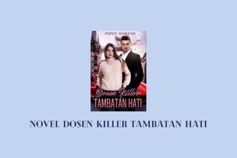 Novel Dosen Killer Tambatan Hati
