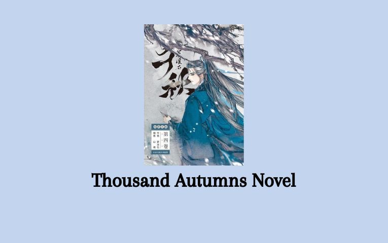 Thousand Autumns Novel