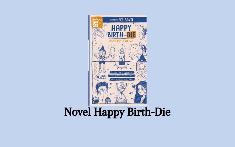 Novel Happy Birth-Die