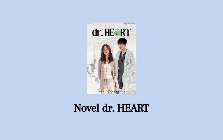 Novel dr. HEART