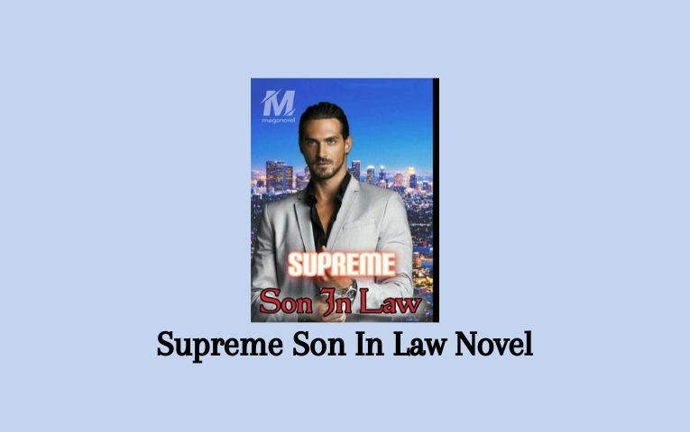 Supreme Son In Law Novel