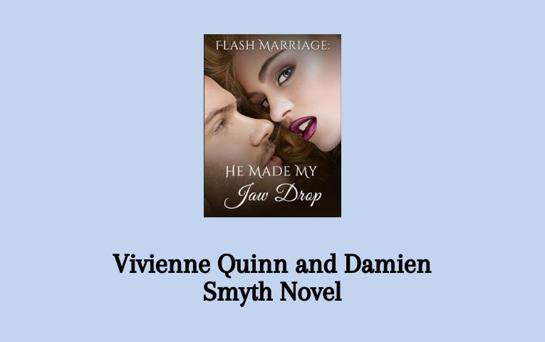 Vivienne Quinn and Damien Smyth Novel