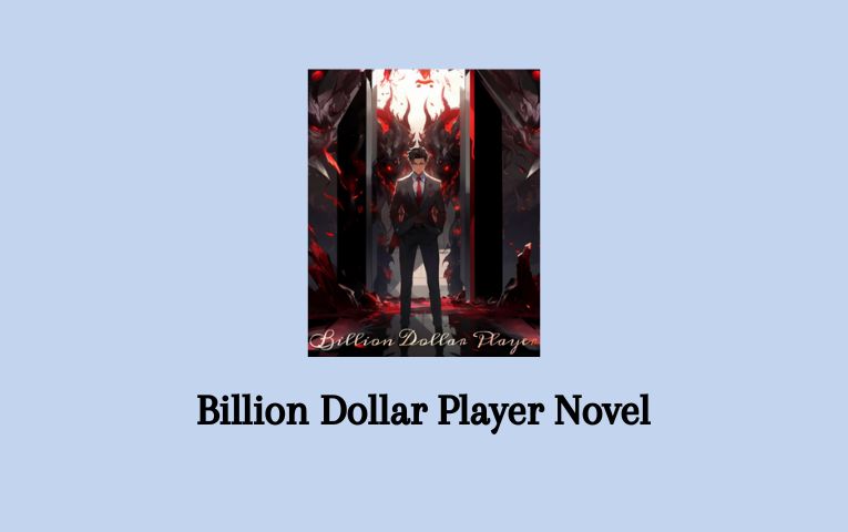 Billion Dollar Player Novel