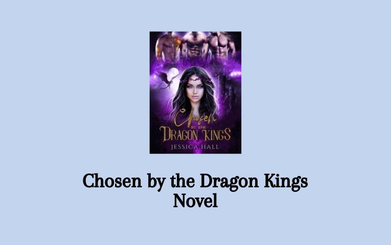 Chosen by the Dragon Kings Novel