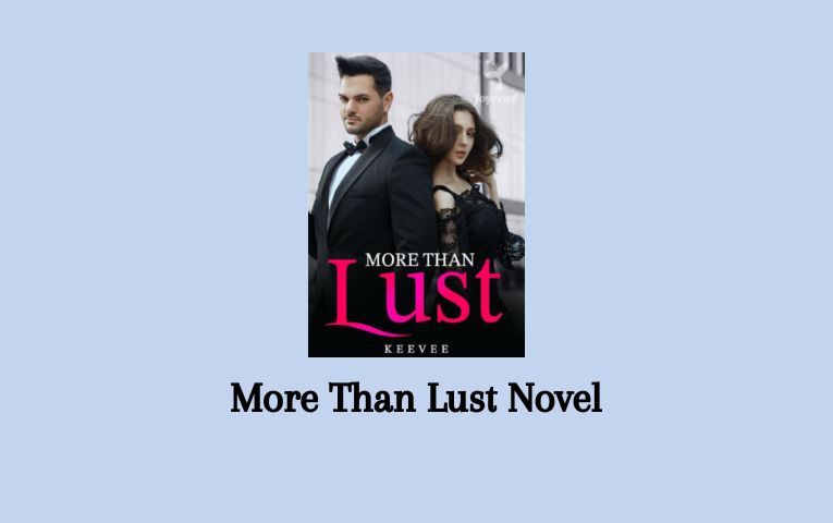 More Than Lust Novel