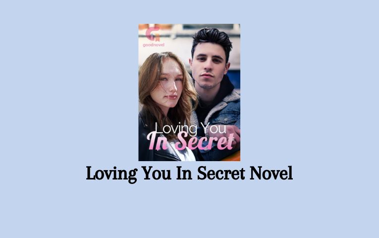 Loving You In Secret