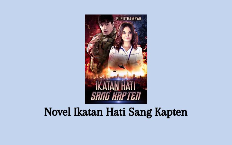 Novel Ikatan Hati Sang Kapten