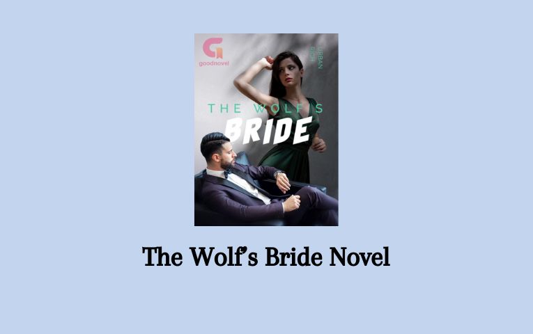 The Wolf’s Bride Novel