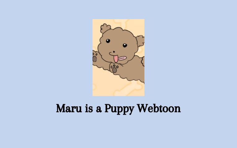 Maru is a Puppy Webtoon