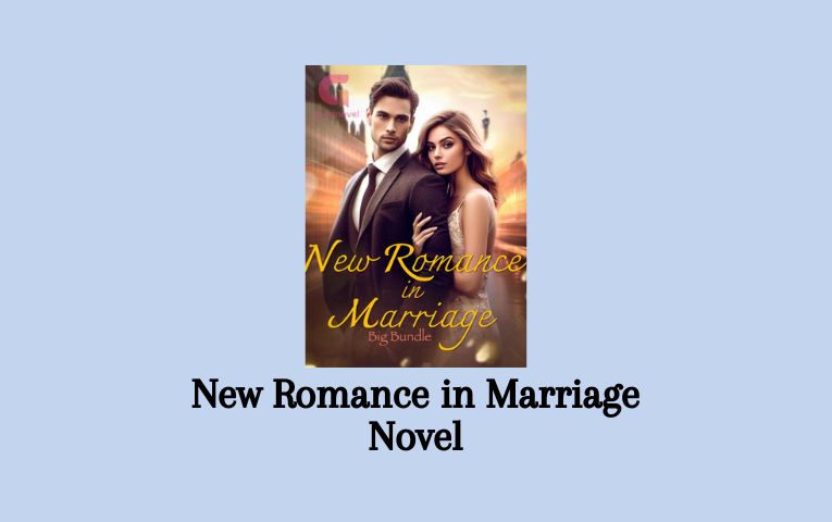 New Romance in Marriage Novel