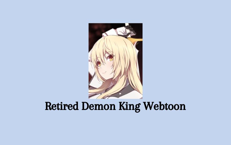 Retired Demon King Webtoon