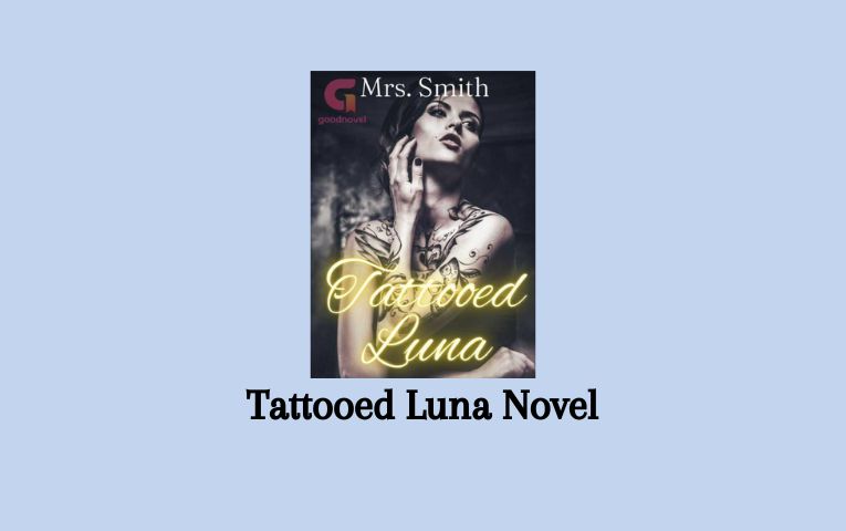 Tattooed Luna Novel