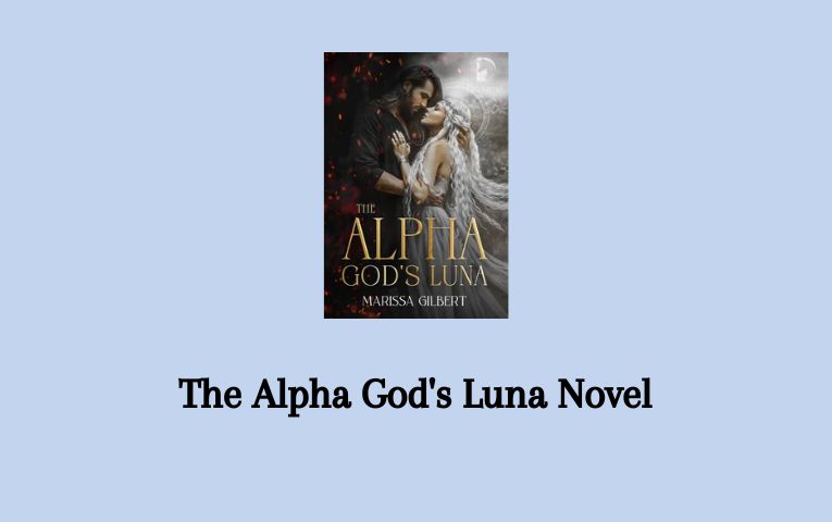The Alpha God's Luna Novel