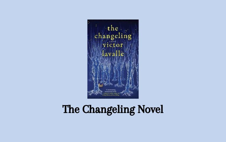 The Changeling Novel