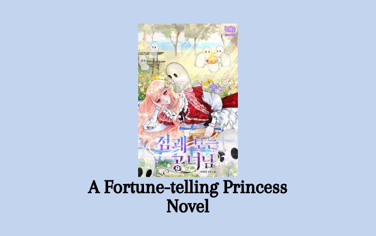 A Fortune-telling Princess Novel