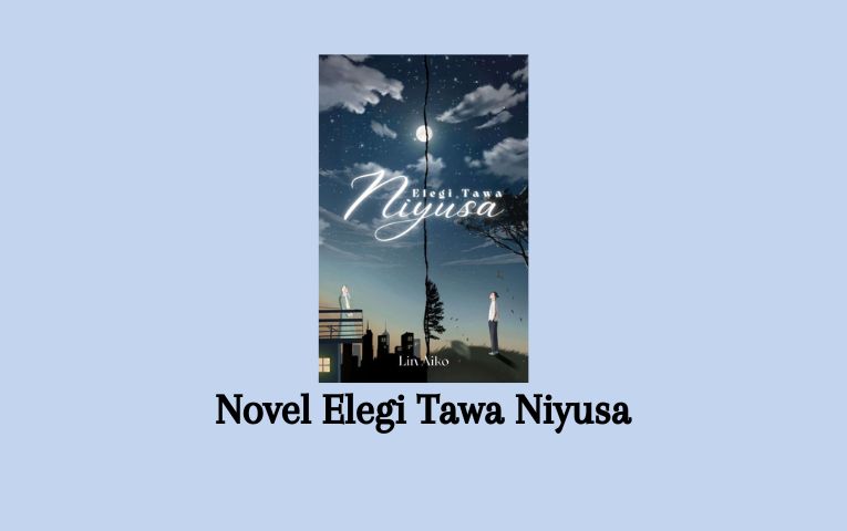 Novel Elegi Tawa Niyusa