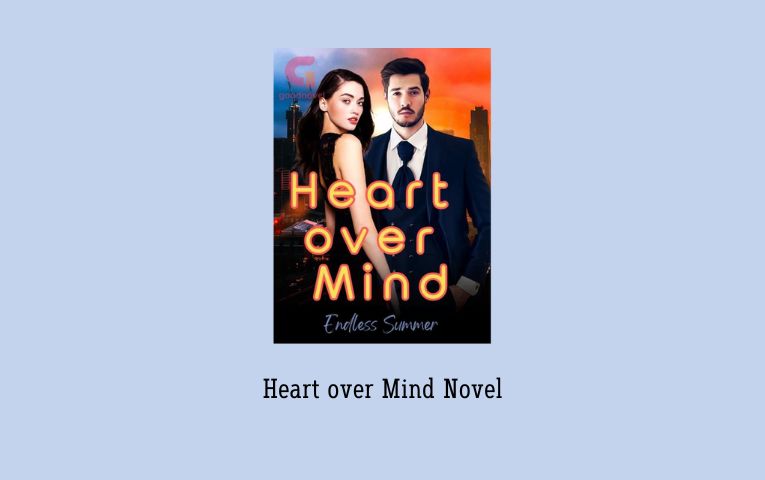 Heart over Mind Novel