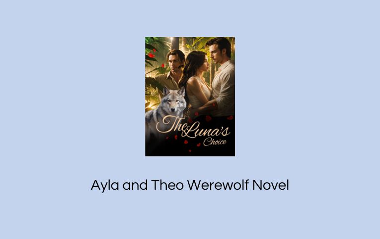 Ayla and Theo Werewolf Novel