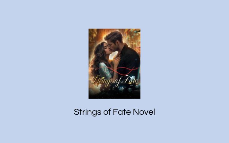 Strings of Fate Novel